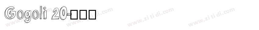 Gogoli 20字体转换